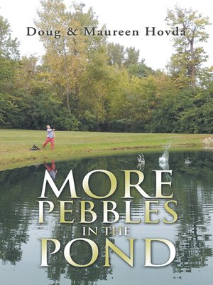 cover image of More Pebbles in the Pond